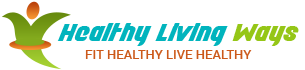 Healthy Living Ways